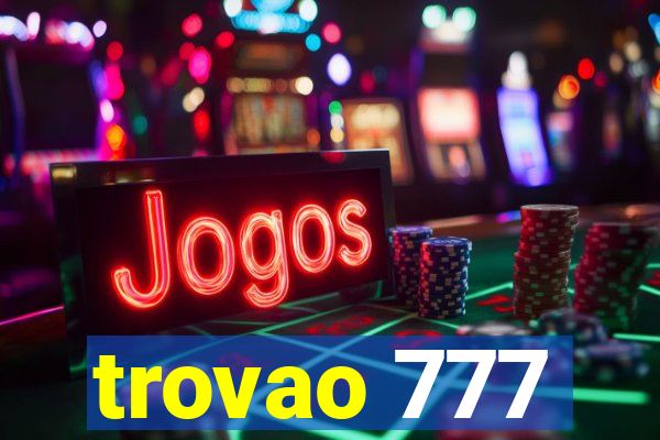 trovao 777